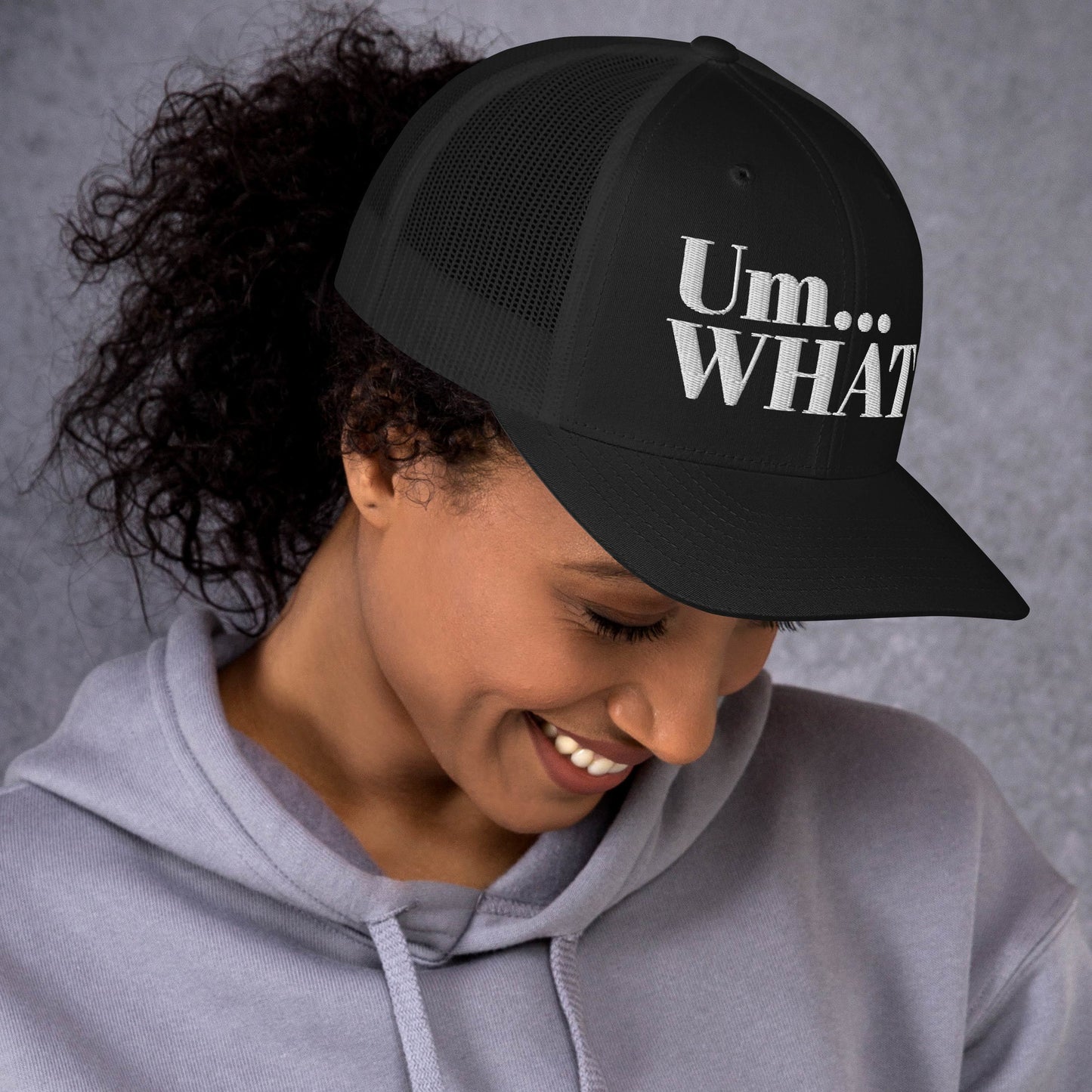 Um What Trucker Cap