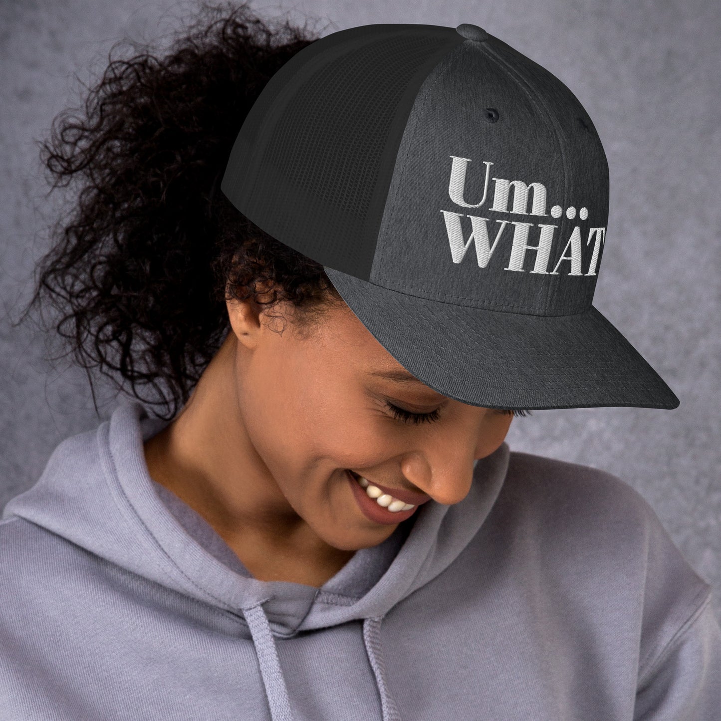 Um What Trucker Cap