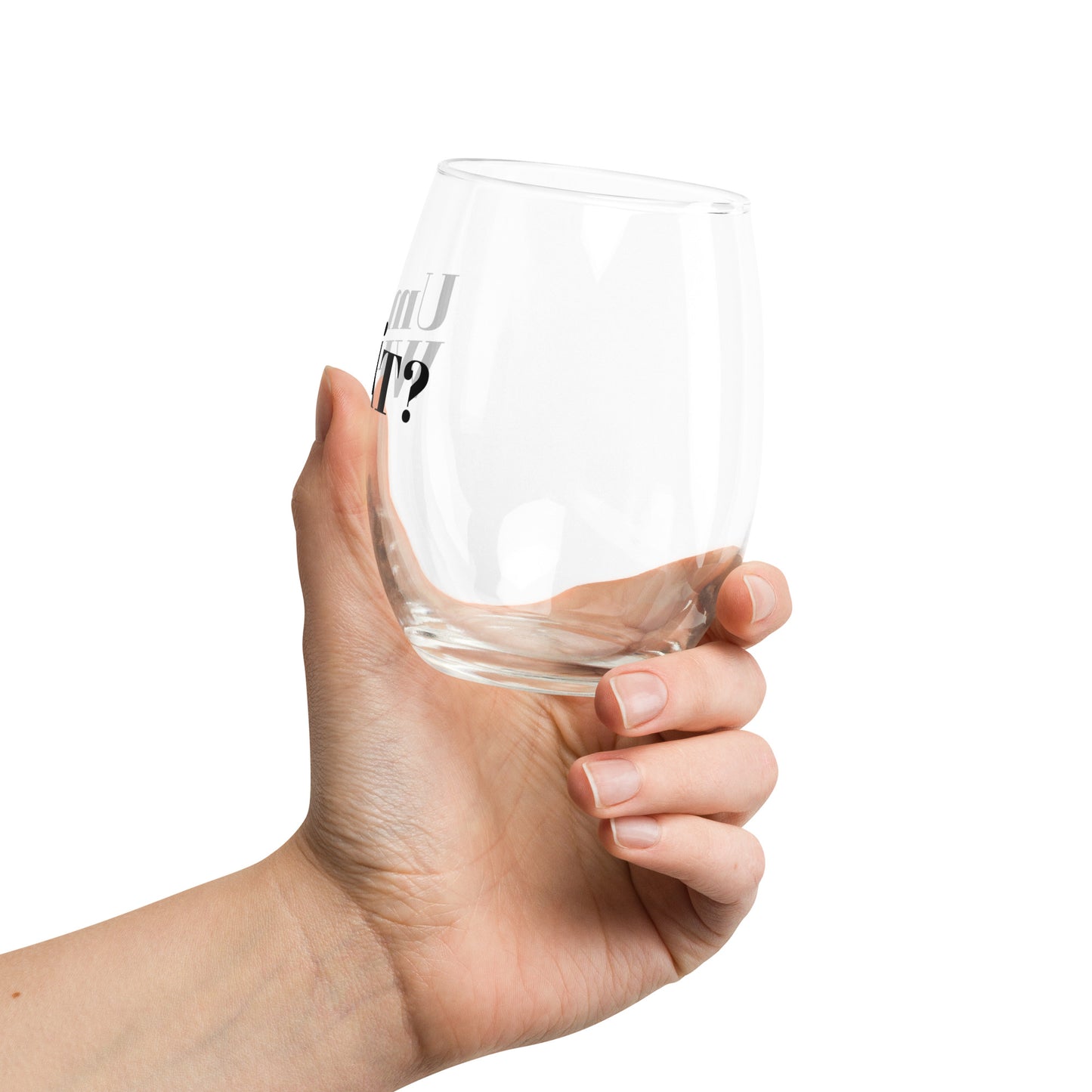 Um What Stemless wine glass