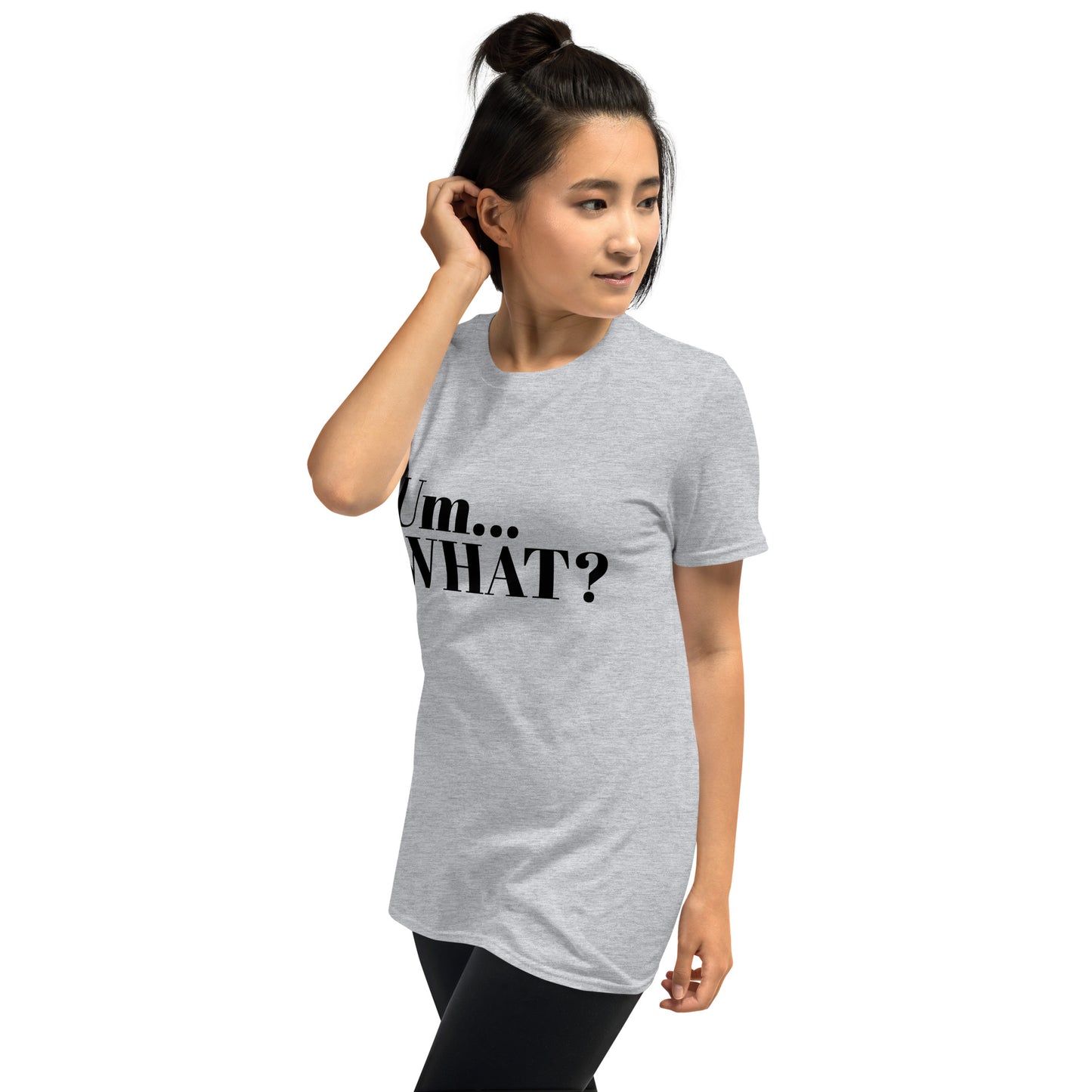 Um What Short-Sleeve Unisex T-Shirt