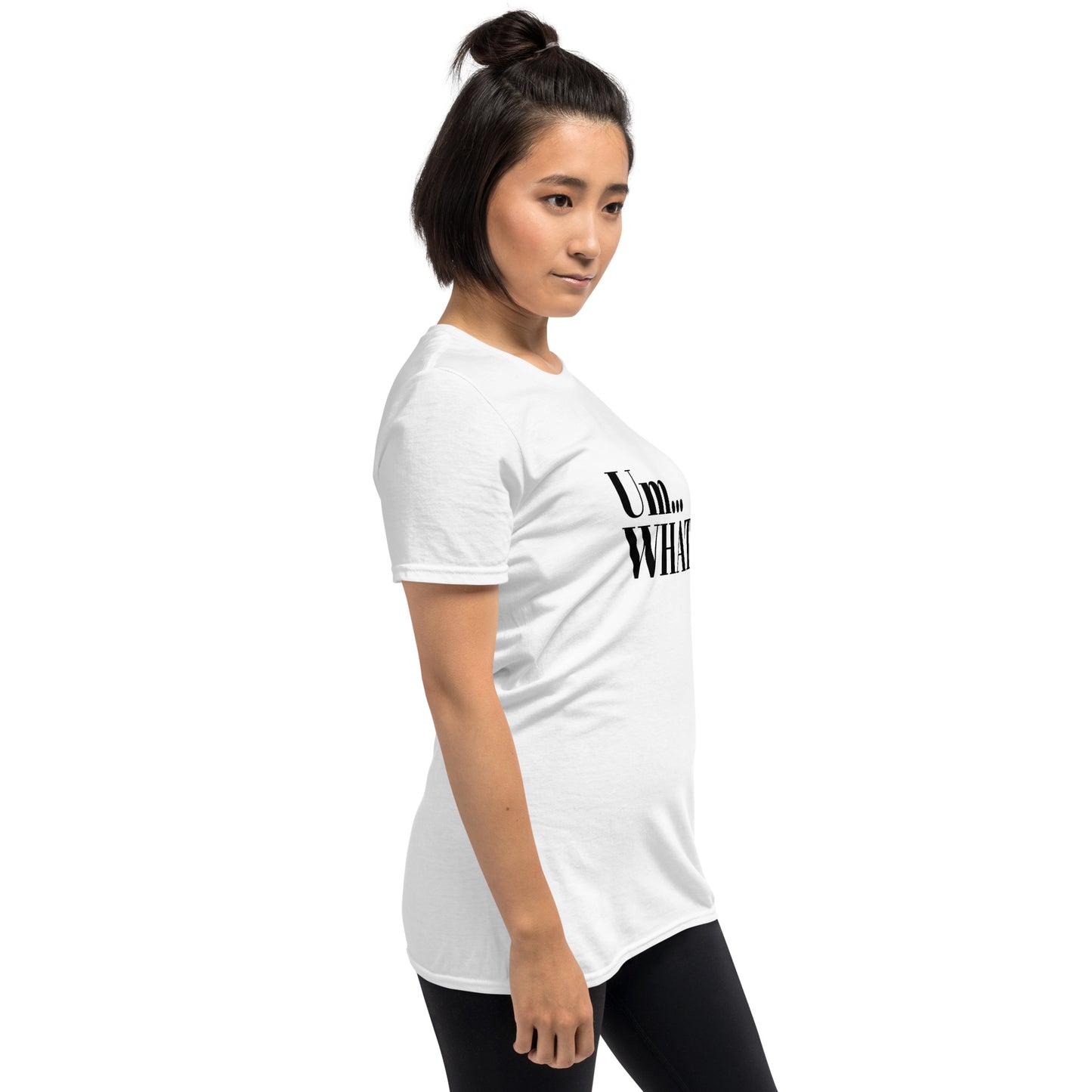 Um What Short-Sleeve Unisex T-Shirt