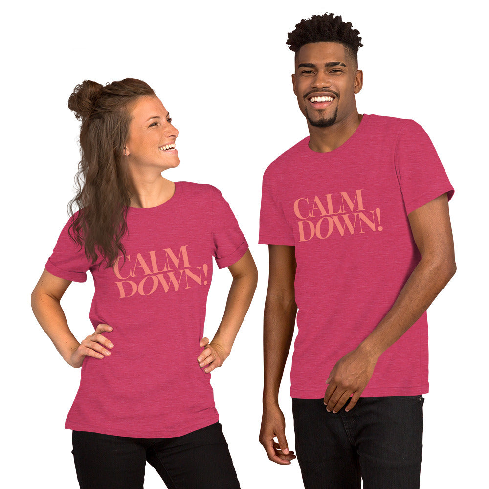 Calm Down Unisex t-shirt