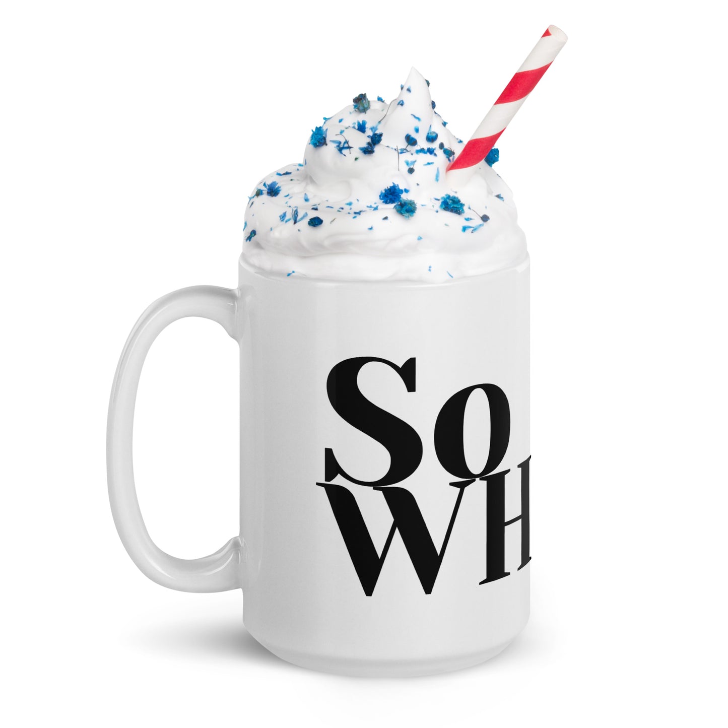 So What White glossy mug