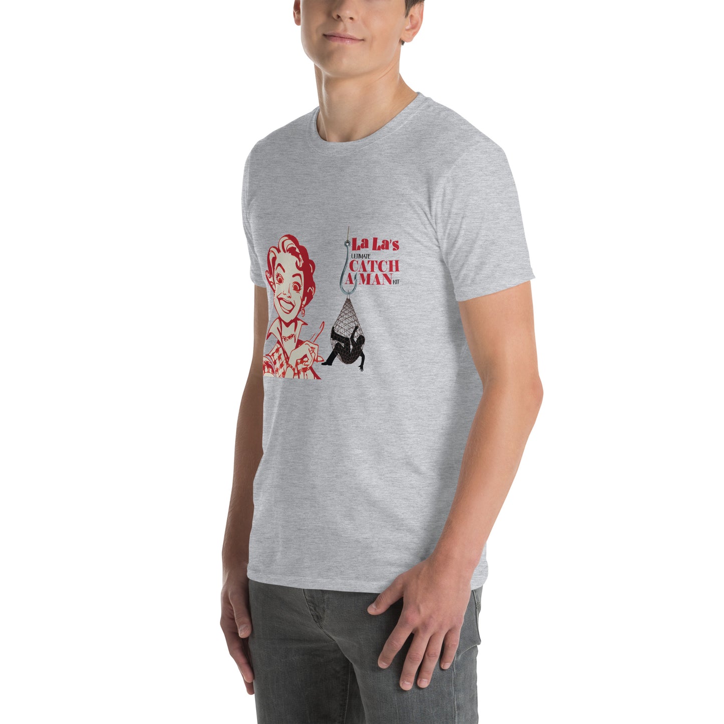 La La's Catch A Man Kit Short-Sleeve Unisex T-Shirt